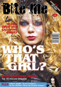 Cover of "Bite Me" magazine; features a woman with blonde hair staring angrily with bright blue eyes and wearing a Goth-style hat. One headline reads: "Blood-curdlingly awful! Top 10 Miscast Draculas."  