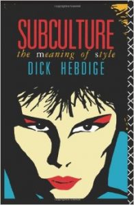 Book cover of Subculture The Meaning of Style by Dick Hebdige. Cartoonlike drawn face of person with red lipstick and red eyeshadow, piercing their lips.