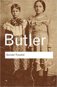 The front cover of "Gender Trouble: Feminism and the Subversion of Identity."