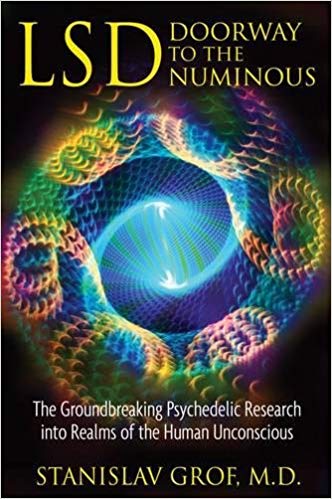 Cover of a book by psychologist Stanislav Grof documenting self-experiments with altered states of consciousness.