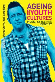 Cover of "Ageing and Youth Culture: Music, Style and Identity." A man in a plaid tank top with a necklace is tinted blue and stands in front of a yellow background.